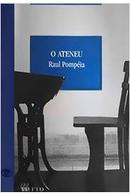 O Ateneu / coleo grandes leituras / livro do professor-Raul Pompeia