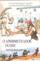 O Administrador do Rei-Aristides Franga Lima