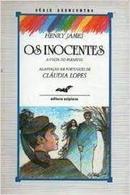 os inocentes / a volta do parafuso / serie reencontro-henry james / adaptao cludia lopes