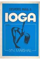 desperte para a ioga-lyn marshall