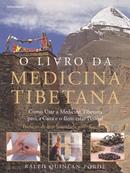 O Livro da Medicina Tibetana-Ralph Quinlan Forde