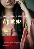 A Plebeia-John Burnham Schwartz