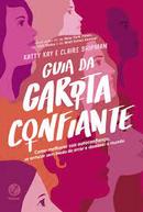 Guia Da Garota Confiante-Katty Kay / claire shipman