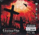 w.a.s.p.-golgotha / ltd edition / the legend returns