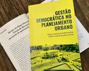gestao democrtica no planejamento urbano-Jlio Csar Pereira da Silva Kajewski / coordenao