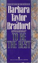 To Be The Best-Barbara Taylor Bradford