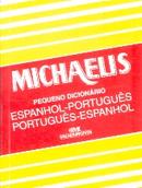 Michaelis Pequeno Dicionario / espanhol - portugus / portugus - espanhol-helena b. c. pereira
