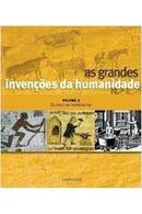 As Grandes Invenes da Humanidade / volume 1-michel rival