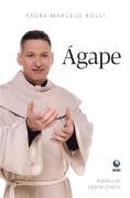 AGAPE-MARCELO ROSSI / padre