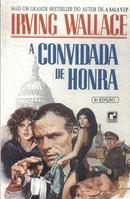 A convidada de honra-Irving Wallace