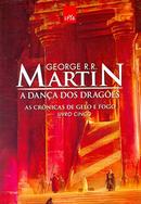 A DANA DOS DRAGES /  livro 5 / as crnicas de gelo e fogo-GEORGE R.R. MARTIN