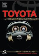 Toyota a Frmula da Inovao-Matthew E. May