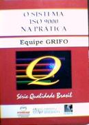 O Sistema Iso 9000 na Prtica-Equipe Grifo