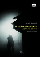 O Correspondente Estrangeiro-Alan Furst