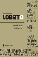 Prefacios e Entrevistas-Monteiro Lobato
