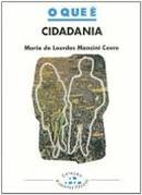 o que  cidadania / coleo primieors passos-maria de lourdes manzini covre