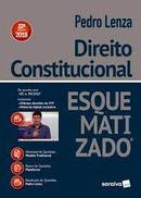 direito constitucoinal esquematizado / 22 edi / 2018-pedro lenza