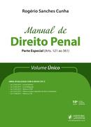 manual de direito penal / parte especial (arts.121 ao 361) volume nico-rogrio sanches cunha