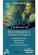 Mba Compacto / Matematica Aplicada aos Negocios-Peter Garrity
