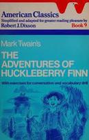 The Adventures Of Huckleberry Finn-Mark Twain / simplified and adapted robert  j. dixson
