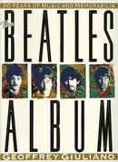 Beatles Album / Thirty years of music and memorabilia-Geoffrey Giuliano
