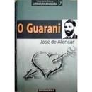 O Guarani / coleo grandes mestres da litertura brasileira-jose de alencar