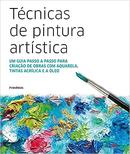 Tecnicas de Pintura Artistica-Editora Dorling  Kindersley / tradutor:  Fernando Santos 