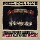 Phil Collins-Serious Hits...Live!