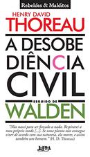 Desobedincia Civil / Walden-Henry David Thoreau
