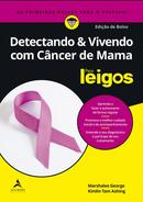 DETECTANDO E VIVNEDO COM CANCER DE MAMA / PARA LEIGOS-MARSHALEE GEORGE / KIMLIN TAM ASHING