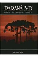 paran 3-d portugues english  espanol-jose paulo fagnani