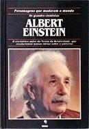 Albert Einstein / Colecao Personagens Que Mudaram o Mundo / os Grande-Fiona Macdonald