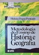 metodologia do ensino de histria e geografia -helosa Dupas Penteado