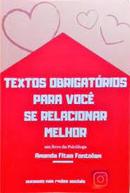 TEXTOS OBRIGATRIOS PARA VOC SE RELACIONAR MELHOR -AMANDA FITAS FONTOLAM 