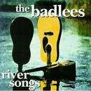 The Badlees-River Songs