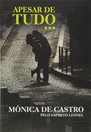 Apesar de Tudo- Mnica de Castroica castro=