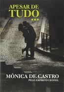 Apesar de Tudo- Mnica de Castro