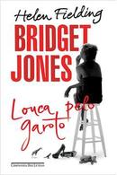 Bridget Jones Louca pelo Garoto-Helen Fielding