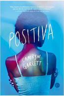 POSITIVA-CAMRYN GARRETT