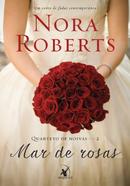 Mar de Rosas / Volume 2 / Quarteto de Noivas-Nora Roberts