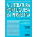A Literatura Portuguesa Em Perspectiva / volume 2 / classicismo barroco arcadismo-Francisco Maciel Silveira