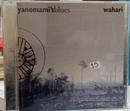 WAHARI-YANOMAMI'S BLUES