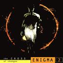 Enigma-The Cross Of Changes
