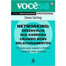 Networking desenvolva sua carreira criando bons relacionamentos-Diane Darling