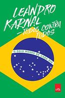 Todos Contra Todos-Leandro Karnal