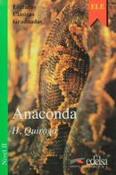 Anaconda / NIVEL II-H. QUIROGA