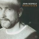 John Scofield-Works For Me
