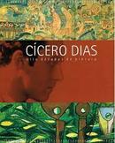 Ccero Dias / OITO DECADAS DE PINTURA-CICERO DIAS / CURADORIA:: WALDIR SIMOES DE ASSIS FILHO