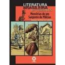 literatura brasileira em quadrinhos / memrias de um sargento de milcias-manuel antonio de almeida