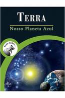 terre nosso planeta azul-editora difusao cultural do livro 